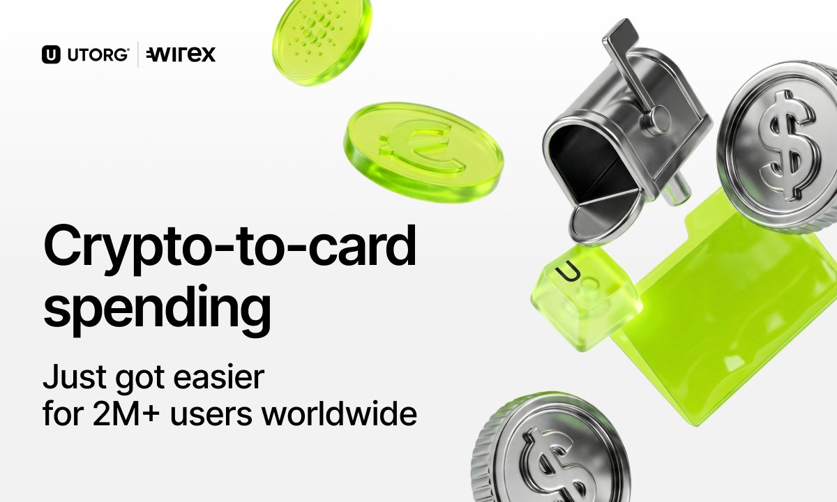 Wirex and Utorg Bring Seamless Crypto-to-Card Spending to 2M+ Users Worldwide