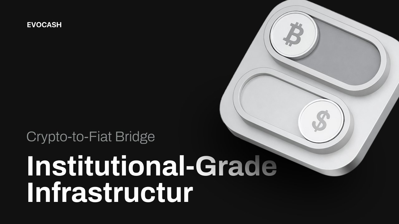 EvoCash Launches MSB-Registered Web3 Platform With Crypto Trading and USD Accounts