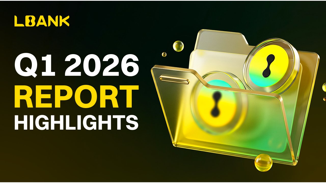 LBank Releases Q1 2026 Report: TradFi Daily Volume Tops $2B, Ponke Named Strategic Brand Partner