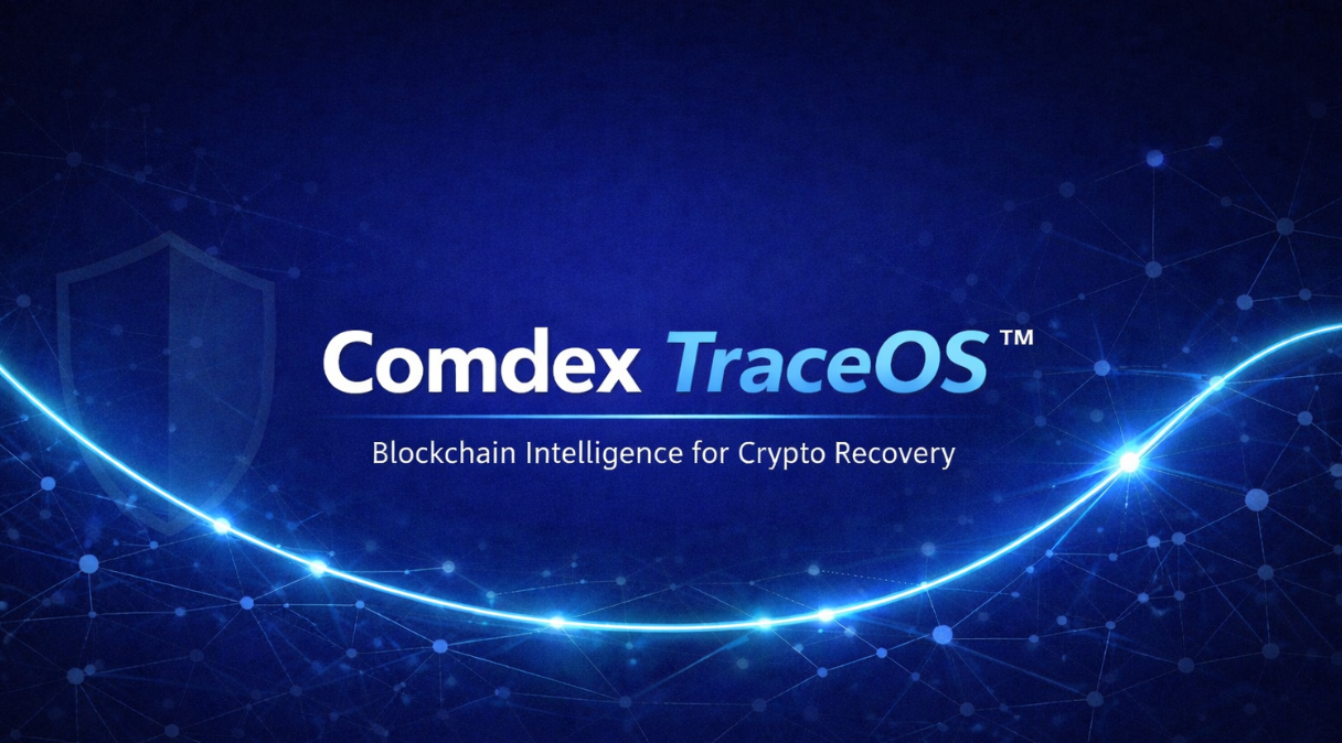 Comdex introduces Comdex TraceOS™ to support victims of fake trading platforms, romance-investment scams and wallet drains