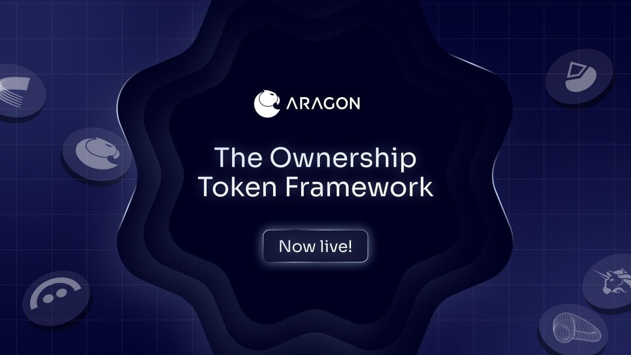 Aragon Launches the Ownership Token Framework, a Verifiable Standard for Evaluating Crypto Tokens on Fundamentals