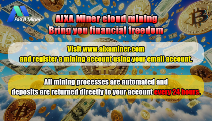 FinCEN Compliance Approval: AIXA Miner Cloud Mining Makes Over 8 Million Users Profit Without Any Change Every Day