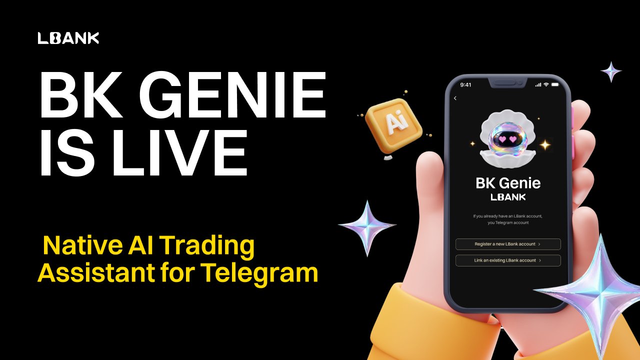 LBank Launches BK Genie, the First AI Crypto Trading Assistant on Telegram