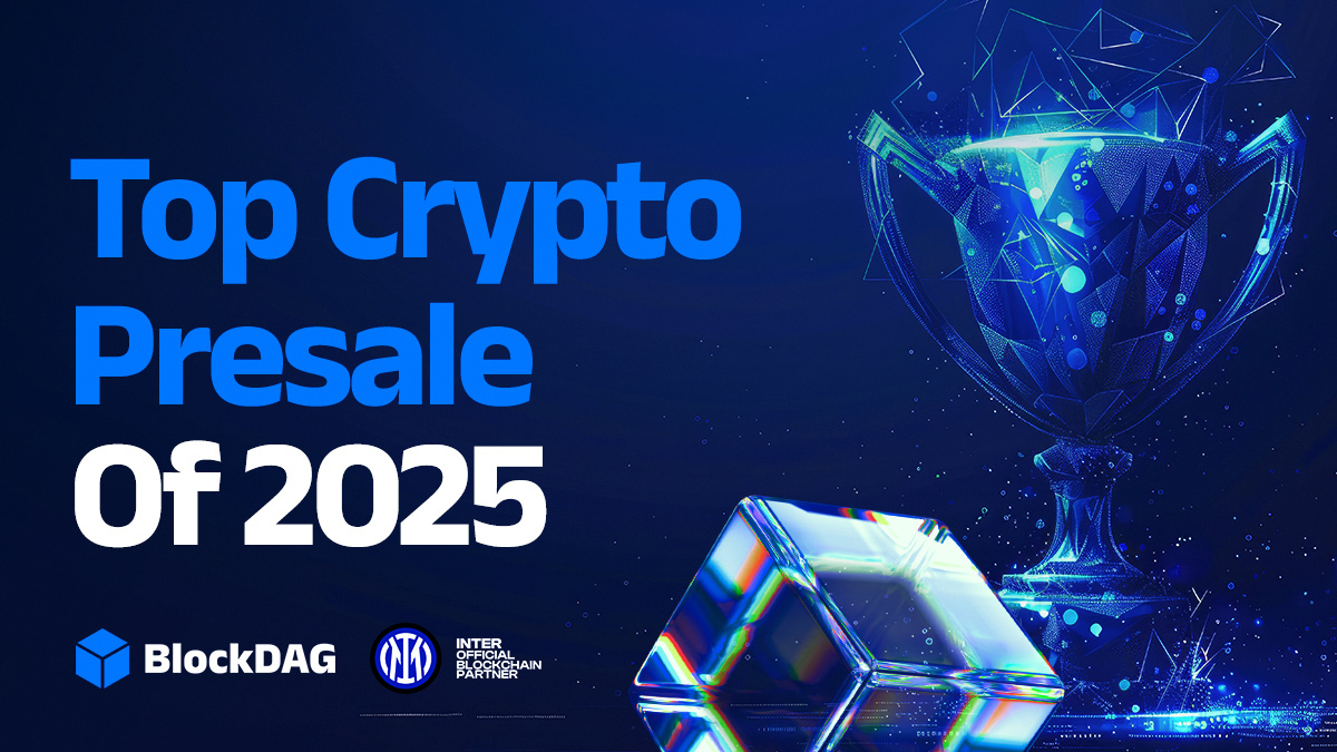 These 6 Presale Crypto Coins Are Exploding in 2025, BlockDAG Just Hit $231.5M!